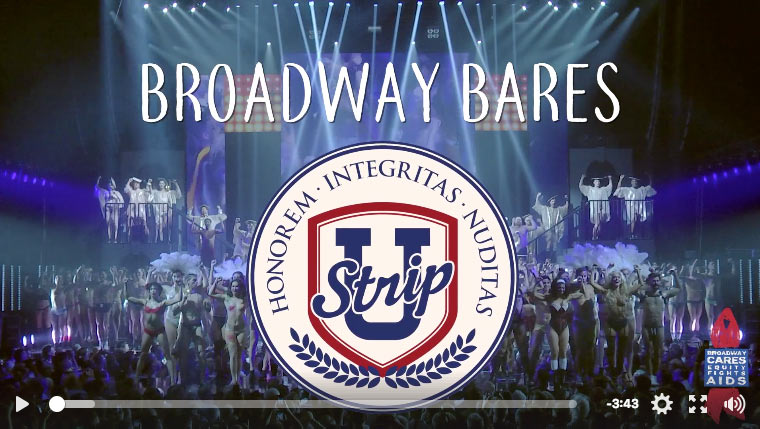 Broadway Bares 2017 highlights video