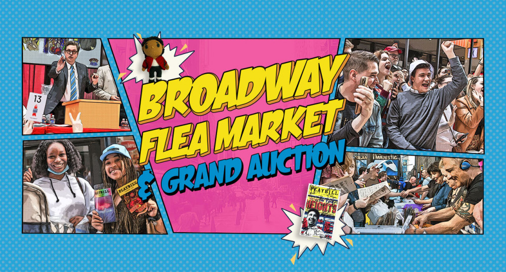 Broadway Flea Market & Grand Auction 2023 Map Broadway Cares/Equity