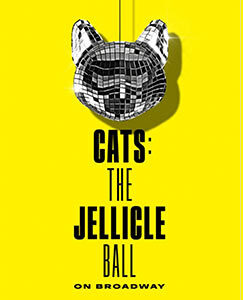 Cats: The Jellicle Ball