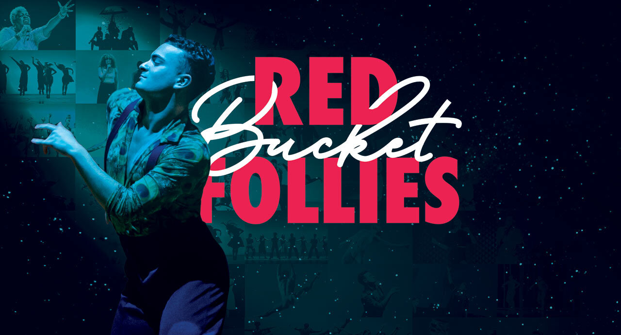 Red Bucket Follies 2025