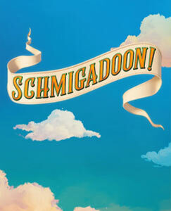 Schmigadoon